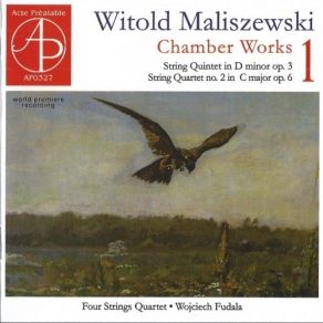 Download track 8. String Quartet No. 2 In C Major Op. 6 - IV. Allegro Witold Maliszewski