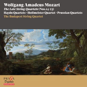 Download track String Quartet No. 21 In D Major, K. 575 First Prussian Quartet I. Allegretto The Budapest String Quartet