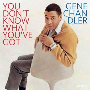 Download track (I'm Just A) Fool For You Gene Chandler