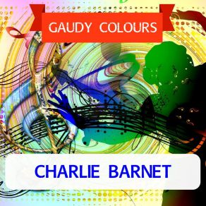 Download track Lazy Bug Charlie Barnet