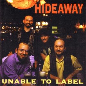 Download track I'm Getting Old Hideaway