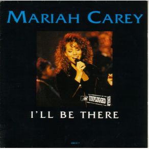 Download track I'Ll Be There Mariah Carey
