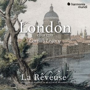 Download track Concerto A Quattro In D Minor: II. Allegro Corelli, Geminiani, Händel, Benjamin Perrot, La Rêveuse, Florence Bolton, Schickhardt, Babell