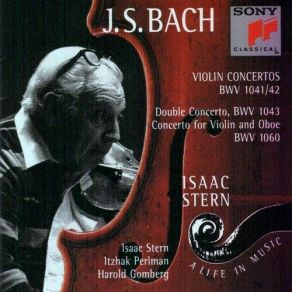 Download track Concerto For Two Violins And Orchestra In D Minor BWV 1043, I. Vivace Itzhak Perlman, Isaac Stern, Harold Gomberg