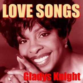 Download track How Do You Say Goodbye Gladys Knight