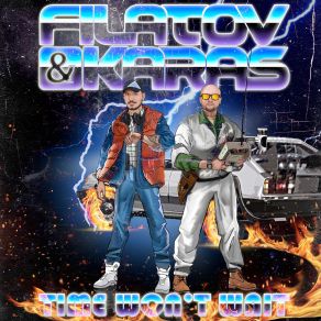 Download track Time Won't Wait Filatov Karas