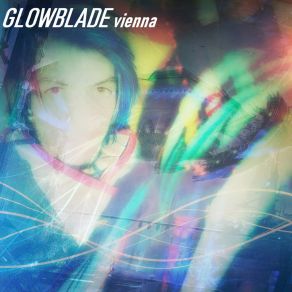 Download track Fall Back Into My Arms Glowblade