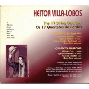 Download track 14. String Quartet 3 - IV - Allegro Con Fuoco Heitor Villa-Lobos