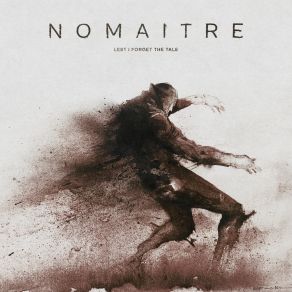 Download track Left To Rot Nomaitre