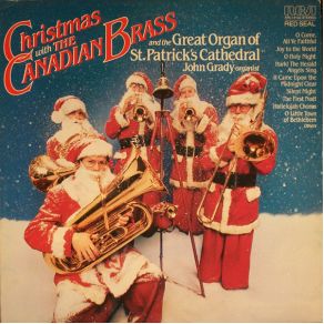 Download track Hark! The Herald Angels Sing The Canadian Brass, St. Patrick'S Cathedral
