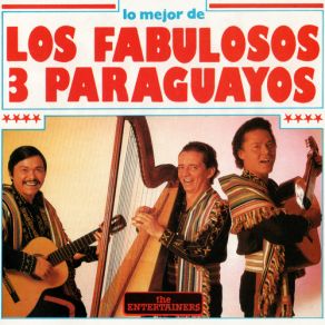 Download track Amapola Los Fabulosos 3 Paraguayos