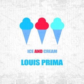 Download track (Nothing's Too Good) For My Baby Louis Prima