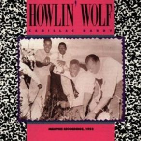 Download track Come Back Home Howlin' Wolf