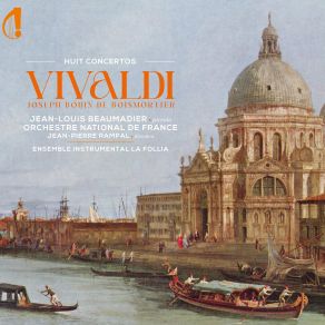 Download track Concerto For 2 Flutes In C Major, RV 533: I. Allegro Jean - Pierre Rampal, Jean-Louis Beaumadier, Ensemble Instrumental La Follia