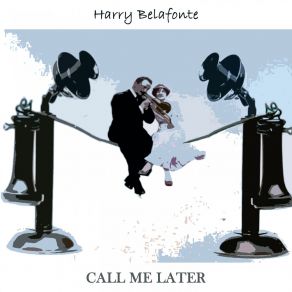 Download track Talkin' An' Signifyin' Harry Belafonte