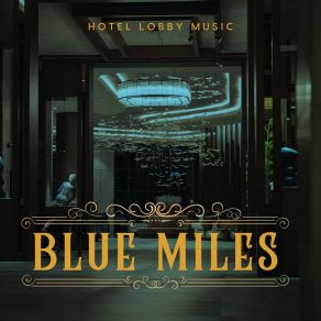 Download track Smooth Java Hotel Lobby Music