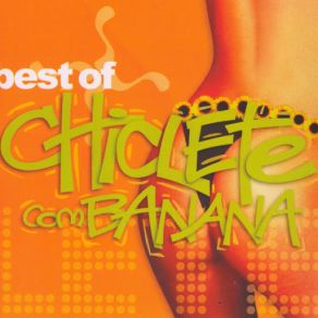 Download track Magia Chiclete Com Banana