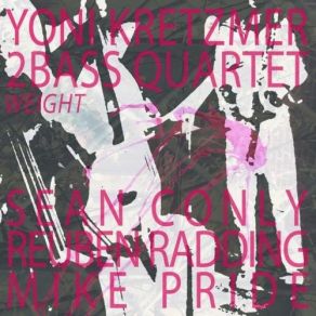 Download track A Bit Of Peace Yoni Kretzmer 2Bass Quartet