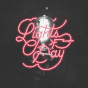 Download track Your Love Has Made A Way Lights Of Day