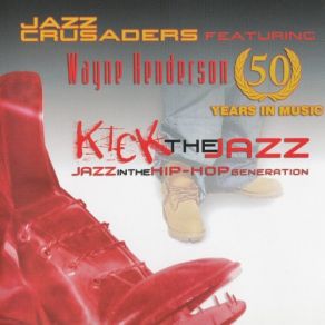 Download track Time Is Runnin' Out The Jazz Crusaders, Wayne Henderson