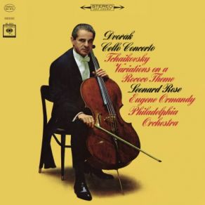 Download track Concerto For Cello And Orchestra In B Minor, Op. 104 (Remastered): III. Finale - Allegro Moderato Leonard RoseEugene Ormandy