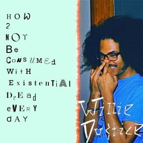 Download track Moisturizer Willie Dustice