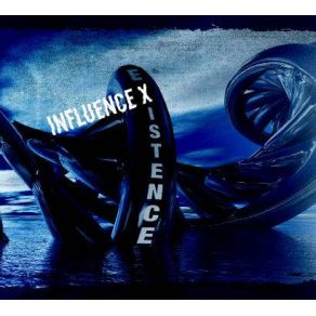 Download track Existence Influence X