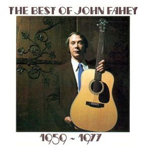Download track Poor Boy Long Way From Home John Fahey
