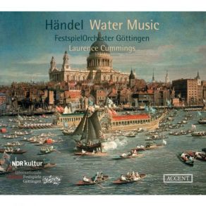 Download track Water Music Suite No. 2 In D Major, HWV 349 I. Prélude. Allegro (Live) Laurence Cummings, FestspielOrchester Göttingen
