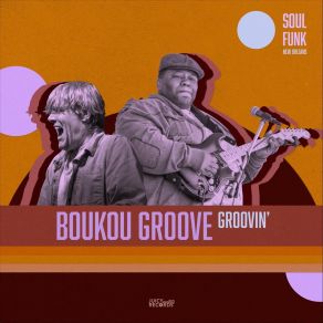 Download track I’m Feelin You Boukou Groove