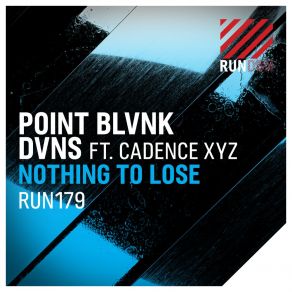 Download track Nothing To Lose (Extended Mix) Cadence XYZ