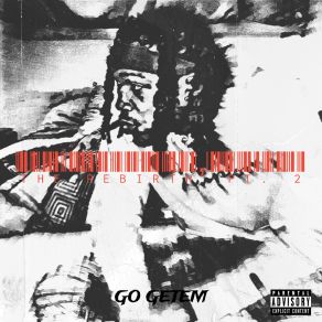 Download track Motivated Go Getem