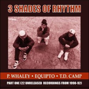 Download track Gather Round Equipto, TD Camp, 3 Shades Of Rhythm, P-Way