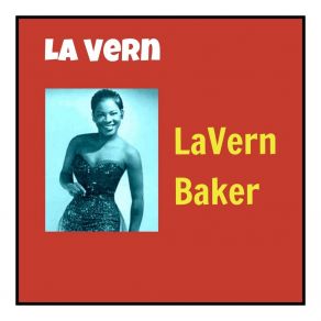 Download track I'm In A Crying Mood LaVern Baker