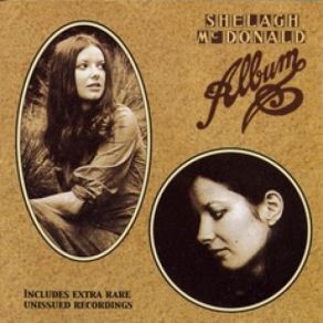 Download track What More Can I Say Shelagh McDonald