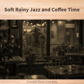 Download track Soothing Streams Of Solitude (Key B Ver.) Smooth River Complex