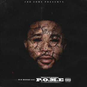 Download track P. O. M. E Intro Big Moose 280