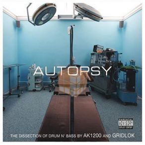 Download track The Autopsy Roland, Gridlok, Dom