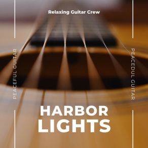 Download track Relaxed Harmony Relaxing Guitar Crew