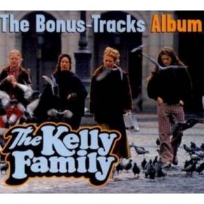 Download track Fat Man The Kelly Family