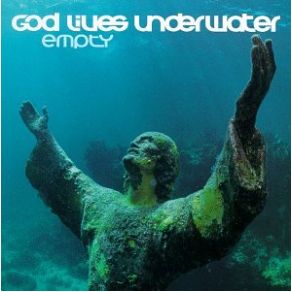 Download track Don't Know How To Be God Lives Underwater