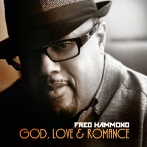 Download track You'Re So Beautiful Fred Hammond