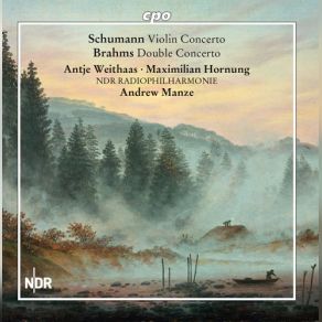 Download track Schumann: Violin Concerto In D Minor, WoO 1 - II. Langsam Robert Schumann, Andrew Manze, NDR Radiophilharmonie, Antje Weithaas, Maximilian Hornung