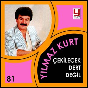Download track Çekileçek Dert Degil (Yar Diley) Yılmaz Kurt