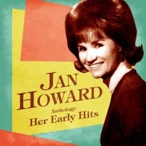 Download track Ages And Ages Ago (Remastered) Jan Howard