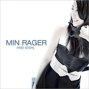 Download track First Steps Min Rager