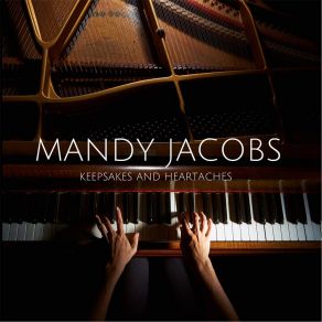 Download track I Can't Believe It's Over Mandy Jacobs
