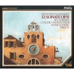 Download track 1. Sonata In Sol Minore Per Flauto Dolce Clavicembalo Sala-Roger III Walsh V: Adagio - Allegro - Adagio - A Tempo Guisto. Presto Benedetto Marcello