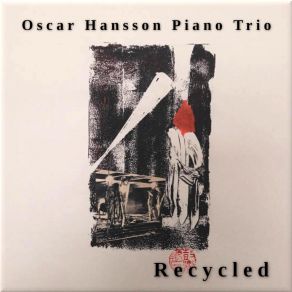 Download track Walking In Your Footsteps Oscar Hansson Trio
