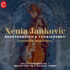 Download track Variations On A Rococo Theme In A Major, Op. 33: Var. 3. Andante Sostenuto Xenia Jankovic, Ensemble Inspirimus